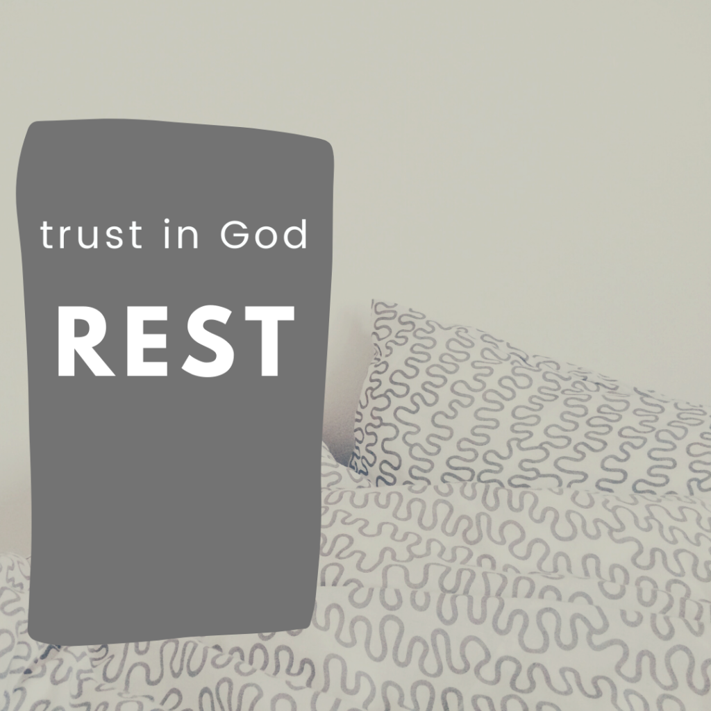 Trust in God - Rest bible quote