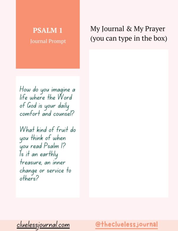 Journal Prompt for Psalm 1 in Psalm Bible Journal Workbook Book 1 of Psalms